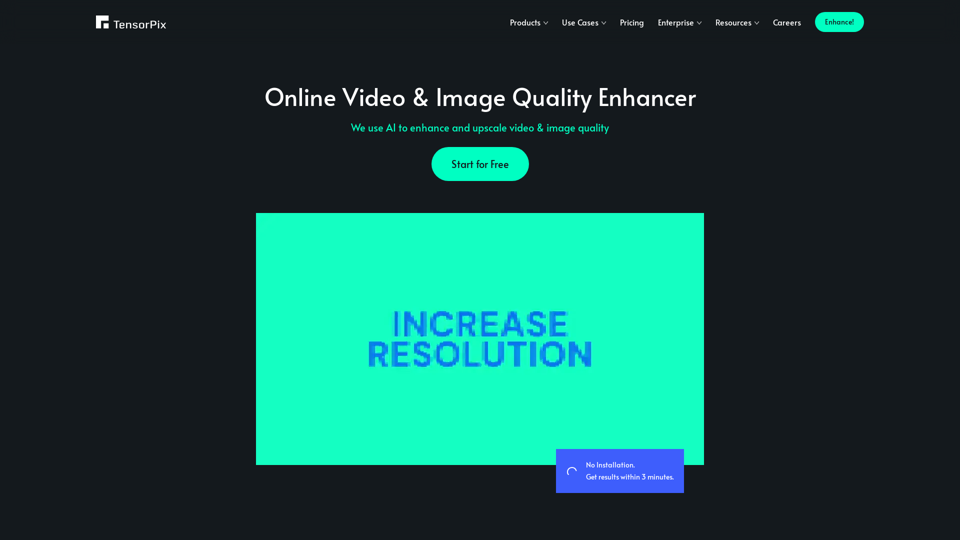 TensorPix - Enhance Video & Image Quality Online