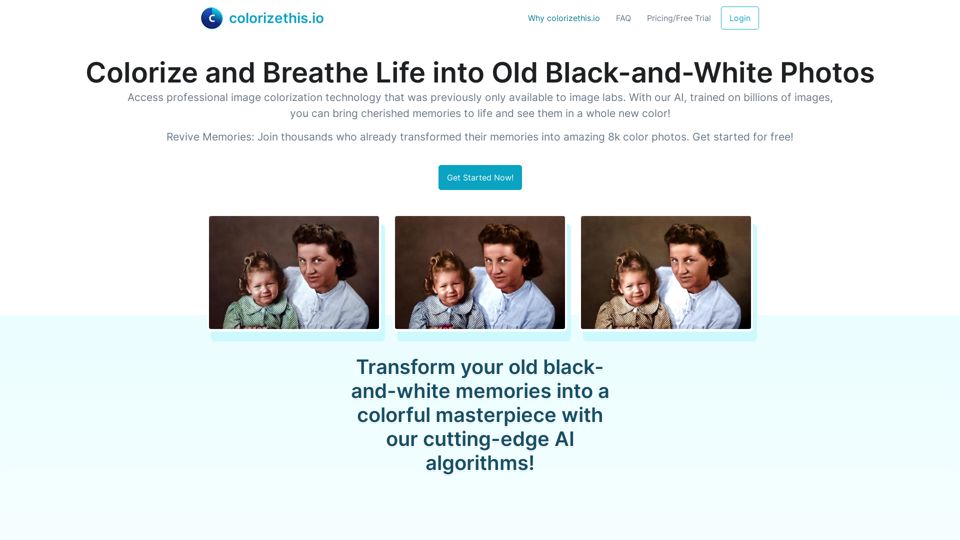 Colorize and Breathe Life into Old Black-and-White Photos | colorizethis.io